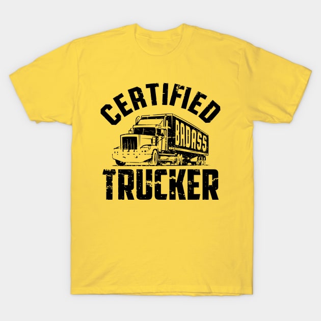 Certified Trucker (black) T-Shirt by nektarinchen